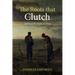 The Roots That Clutch: Letters on the Origins of Things