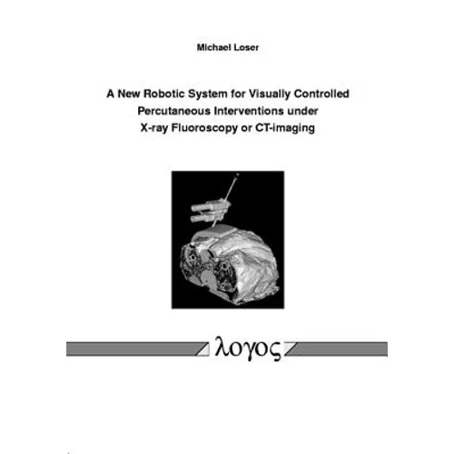 A New Robotic System for Visually Controlled Percutaneous Interventions Under X-Ray Fluoroscopy or Ct-Imaging
