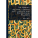 The Arawack Language of Guiana in Its Linguistic and Ethnological Relations