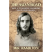 The Asian Road: How a Wandering Vagabond Discovered Himself