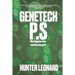 Genetech P.S.: When scientists play god, anything can happen