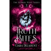 Truth Bites: The Hybrid Wolf Series: Book Three