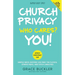 Church Privacy Who Cares? You!: Simple Ways Anyone Can Feed the Flocks, Starve Risks, and Ditch Liabilities