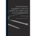 The Rational Quartic Curve in Space of Three and Four Dimensions; Being an Introduction to Rational Curves
