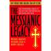 The Messianic Legacy