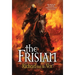 The Frisian: The Legacy of Willibrord, A Medieval Quest of Betrayal, Vengeance and Glory