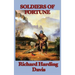 Soldiers of Fortune: An Adventure of Revolution and Empire in the Caribbean