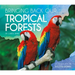 Bringing Back Our Tropical Forests