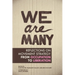We Are Many: Reflections on Movement Strategy from Occupation to Liberation