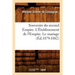 Souvenirs Du Second Empire. l'Établissement de l'Empire. Le Mariage (Éd.1879-1882)