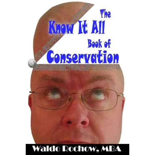 The Know It All Book of Conservation