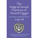 The Magical Sexual Practices of Ancient Egypt: The Alchemy of Night Enchiridion