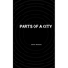 Parts of A City