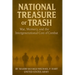 National Trash or Treasure: War, Memory, and the Intergenerational Costs of Combat