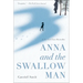 Anna and the Swallow Man