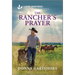 The Rancher's Prayer: An Uplifting Inspirational Romance