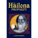 The Hailona Prophecy