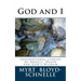 God and I