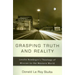 Grasping Truth and Reality: Lesslie Newbigin's Theology of Mission to the Western World