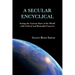 A Secular Encyclical