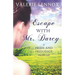 Escape with Mr. Darcy: A Pride and Prejudice Variation