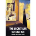 The Secret Life Volume One: Salvador Dali' S Autobiography: 1904-1924