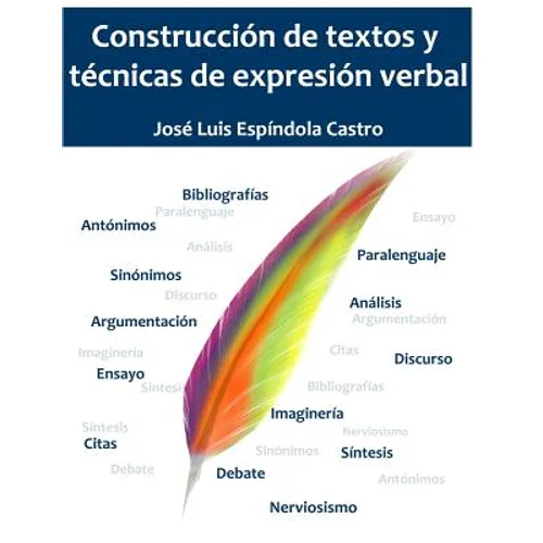 Construcción de textos y técnicas de expresión verbal