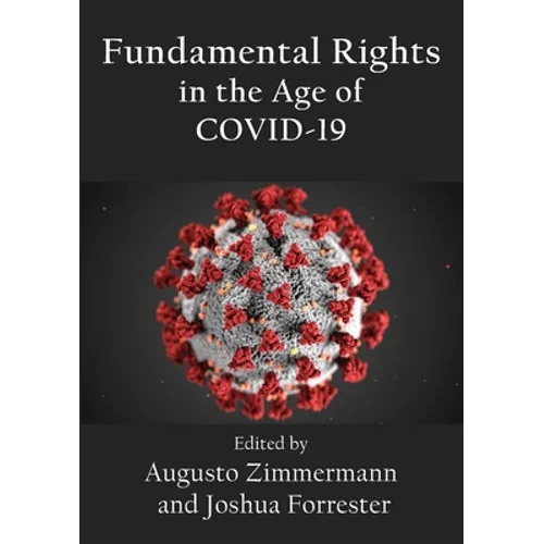 Fundamental Rights in the Age of COVID-19