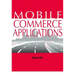 Mobile Commerce Applications
