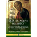 Old Testament Prophecy: Stories of the Biblical Prophets, including Amos, Ezekiel, Jeremiah, Haggai and Zechariah