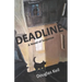 Deadline: A Novel of Suspense