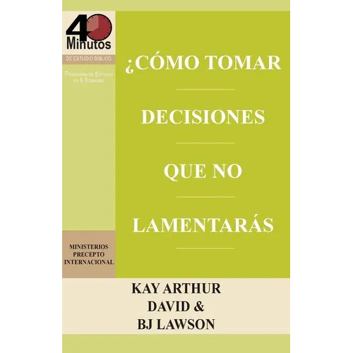 Como Tomar Decisiones Que No Lamentaras? / How to Make Choices You Won't Regret (40m)