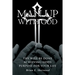 Man Up with God: Thy Will Be Done Achieving Gods Purpose For Your Life