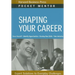 Shaping Your Career: Expert Solutions to Everyday Challenges