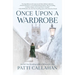 Once Upon a Wardrobe