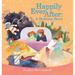 Happily Ever After: A Bedtime Story