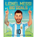 Lionel Messi: Big Goals, a Biography