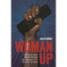 Woman Up: Invoking Feminism in Quality Television