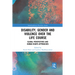 Disability, Gender and Violence over the Life Course: Global Perspectives and Human Rights Approaches