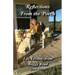 Reflections From the Porch: Life Lessons From Boggy Road