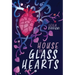 House of Glass Hearts