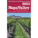 Napa Valley - The Cubby 2023 Long Weekend Guide