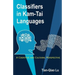 Classifiers in Kam-Tai Languages: A Cognitive and Cultural Perspective