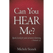 Can You Hear Me?