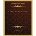 Lectures On Freemasonry
