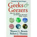 Geeks and Geezers: How Era, Values and Defining Moments Shape Leaders
