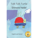 Talk, Talk, Turtle: The Rise and Fall of a Curious Turtle in Somali and English