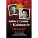 Sobrevivimos al Holocausto: La historia de Bluma y Felix Goldberg