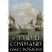 A Divided Command: A John Pearce Adventure
