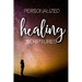 Personalized Healing Scriptures